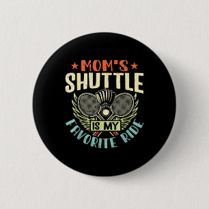 Badminton Moms Shuttle - Kinderen Liefdevolle Moed Ronde Button 5,7 Cm