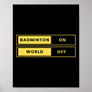 Badminton op World Off Racket Shuttle Sports Poster