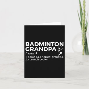 Badminton Opa Definitie Grappige Badminton Speler Kaart