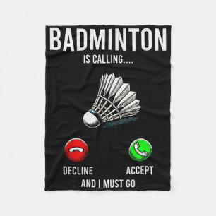 Badminton roept op tot afwijzen Accepteer leuk Gez Fleece Deken