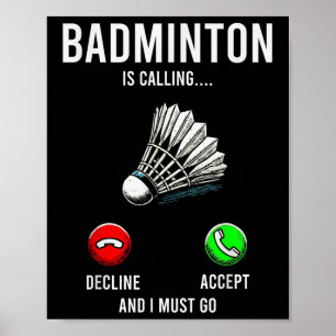 Badminton roept op tot afwijzen Accepteer leuk Gez Poster