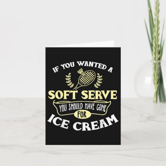 Badminton Shirt Joke Soft Serve Quote Badminton Pl Kaart (Voorkant)