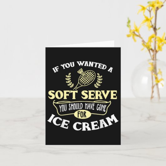 Badminton Shirt Joke Soft Serve Quote Badminton Pl Kaart (Gele Bloem)