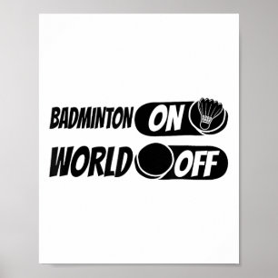 Badminton Shuttle Racket - Team Badminton op Werel Poster