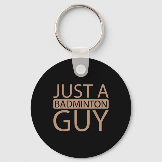 Badminton Shuttle Team - speler slechts een badmin Sleutelhanger (Voorkant)