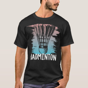 badminton shuttlecock grappig cadeau voor racketsp t-shirt