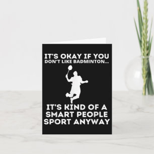 Badminton Smart People Sport Funny Badminton Humor Kaart