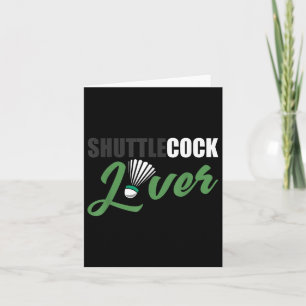 Badminton T-shirt Humor Shuttle Liefhebber Badmint Kaart