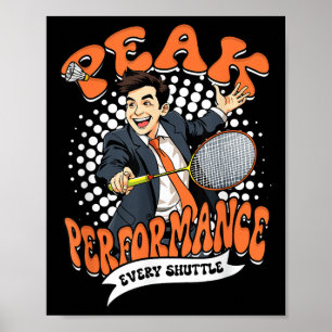 Badminton topprestaties elke shuttle poster