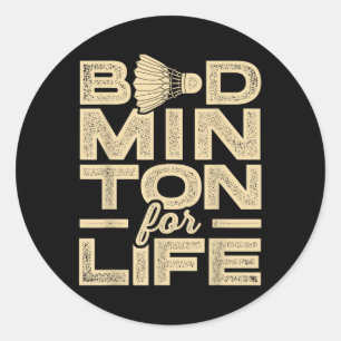 Badminton voor het leven Badminton Player Shuttle Ronde Sticker