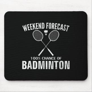 Badminton Weekend Voorspelling Grappige Badminton  Muismat