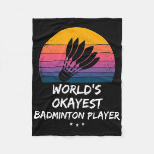 Badminton - World's Okayest Badminton Player - Ple Fleece Deken