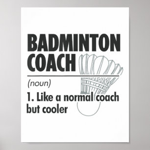 Badmintoncoach zelfstandig naamwoord definitie Bad Poster