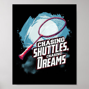 Badmintonrackets, Dromen najagen Badmintonracket Poster