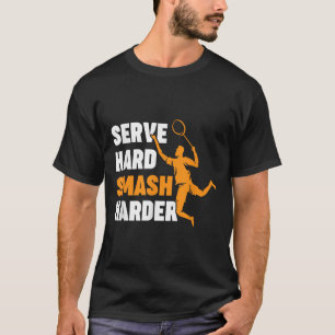Badmintonspeler Shuttle Serveren Harder Smash T-shirt