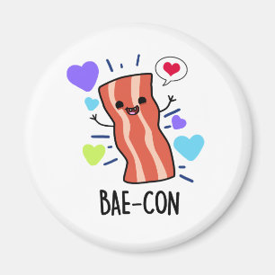Bae-con Funny Bacon Pun Magneet