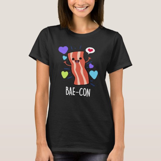 Bae-con Funny Bacon Pun T-shirt (Voorkant)