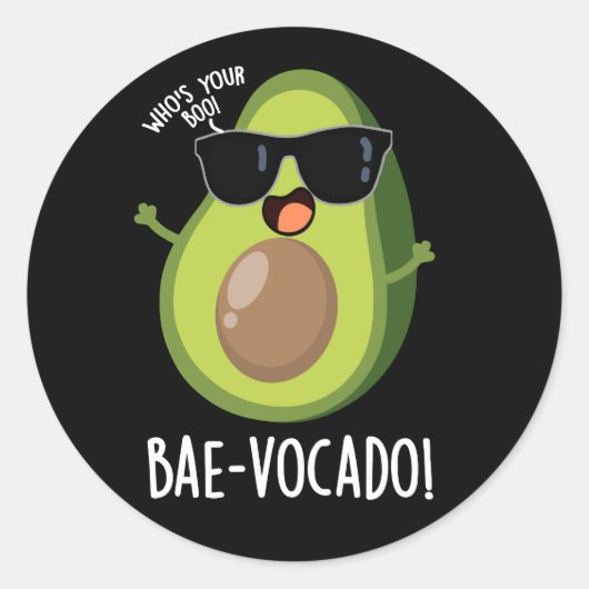 Bae-vocado Grappige Avocado Pun Donker BG Ronde Sticker (Voorkant)