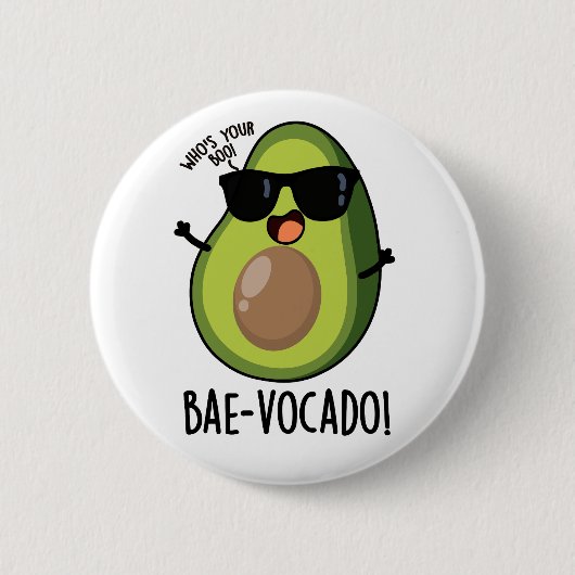 Bae-vocado grappige avocado woordspeling ronde button 5,7 cm (Voorkant)