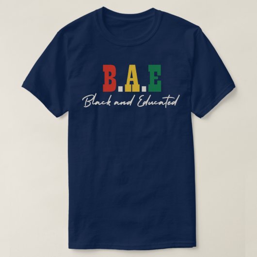 BAE Zwart en Opgeleid BLM Zwart Geschiedenis Maand T-shirt (Design voorkant)