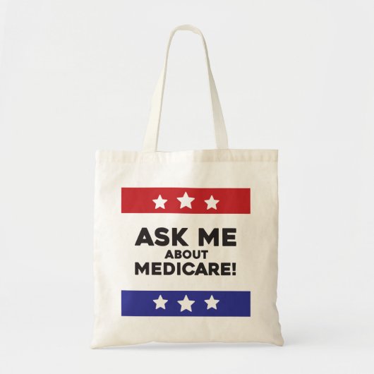 Bag Ask Me About Medicare Tote (Devant)