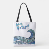 Bag Be a Voter Tote (Dos)