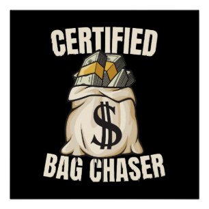 bag chaser perfect poster