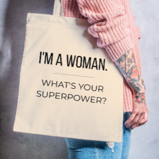 Bag Feminist Quote Tote Bag, Empowering Gift for Women