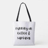 Bag Funny Quote Tote (Dos)