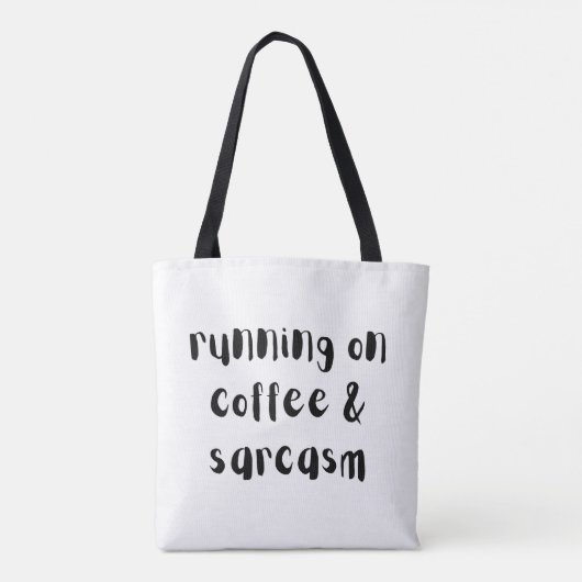 Bag Funny Quote Tote (Dos)