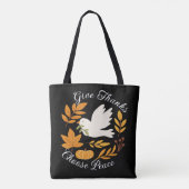 Bag 'Give Thanks, Choose Peace' Shoulder Tote (Dos)