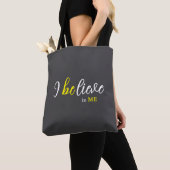 Bag Je crois en moi Tote gris (De près)