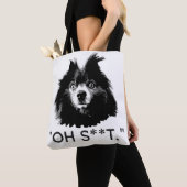 Bag "OH S**T" Funny Pom Tote (De près)