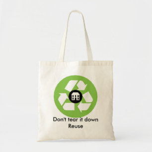 Bag - Scheur het niet naar beneden - hergebruik Tote Bag