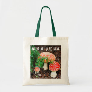 Bag "We're All Mad Here" Mushroom Tote