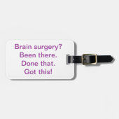 bagagelabel - "Brain Surgery? ..." (Voorkant horizontaal)