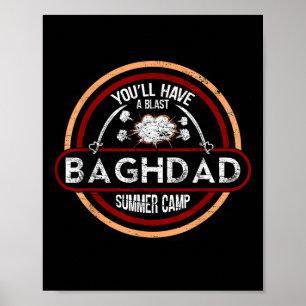 Bagdad Zomerkamp _ Irak Oorlog Veteraan Militair Poster
