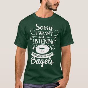 Bagel for Bagels Lovers T-shirt