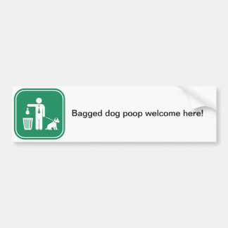 Bagged dog poop welkom hier bumpersticker