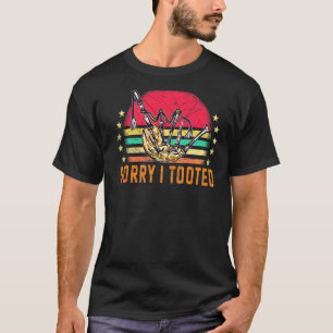Bagpipe Het spijt me dat ik Bagpiping Kilt Scottis T-shirt