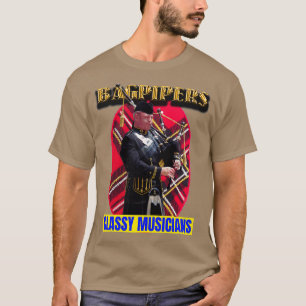 Bagpipers Classy Musicians 15 T-shirt