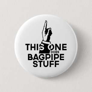 Bagpipes Stuff - Funny Bagpipes Music Ronde Button 5,7 Cm