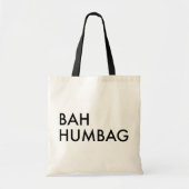 Bah Humbag Tote Bag (Voorkant)