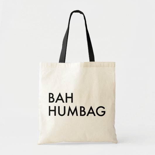 Bah Humbag Tote Bag (Voorkant)