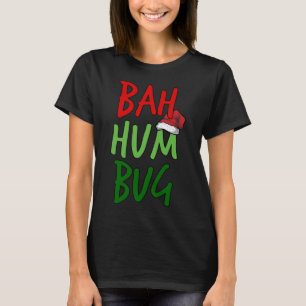 Bah Humbug Kerstmis Kerstman Hoed Anti-Kerstmis T-shirt