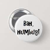 bah humbug ronde button 5,7 cm (Voorkant /achterkant)