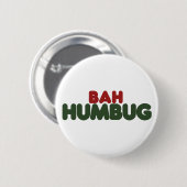 Bah Humbug Ronde Button 5,7 Cm (Voorkant /achterkant)