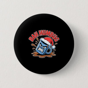 Bah Humbug Santa's Koffiekop Sarcasme Kerstmis  Ronde Button 5,7 Cm