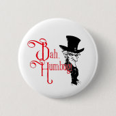 Bah Humbug Scrooge Essential T-Shirt Ronde Button 5,7 Cm (Voorkant)