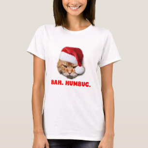Bah. Humbug. T-shirt